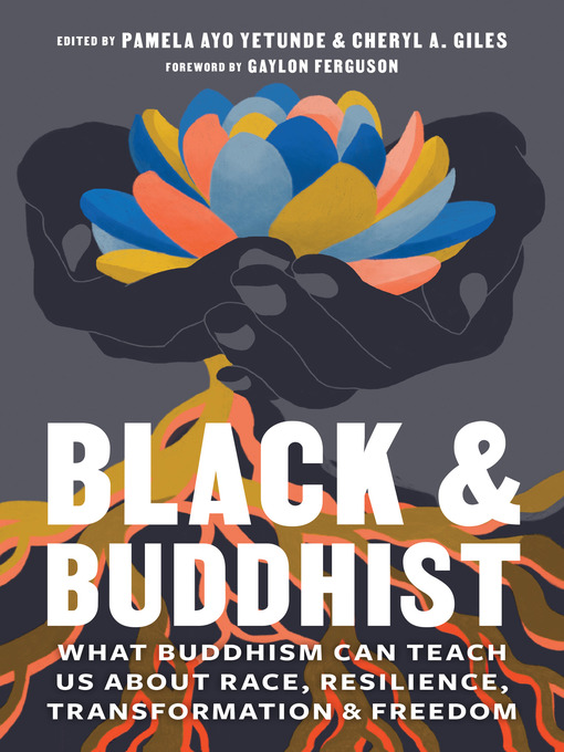 Title details for Black and Buddhist by Cheryl A. Giles - Wait list